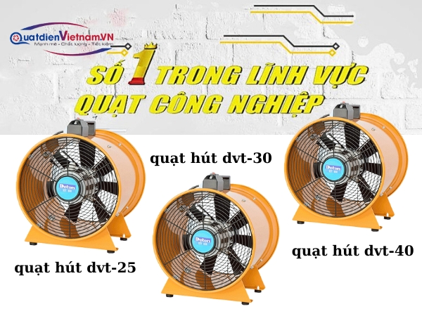 Đăc điểm quạt hút nối ống deton dvt-25 chuyên dùng để cấp khí tươi hút khí thải trong các tầng hầm