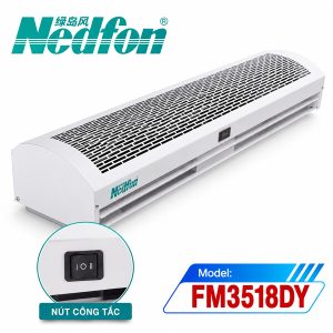 Quạt cắt gió Nedfon FM3018-Y-A 1,8m cửa cao 3m