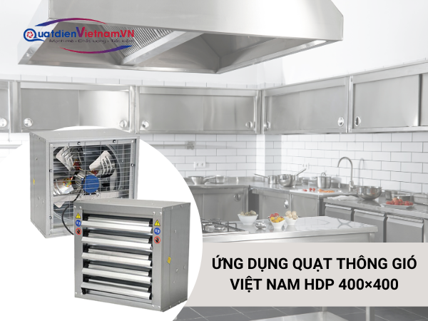 Ứng dụng Quạt thông gió Việt Nam HDP 400×400
