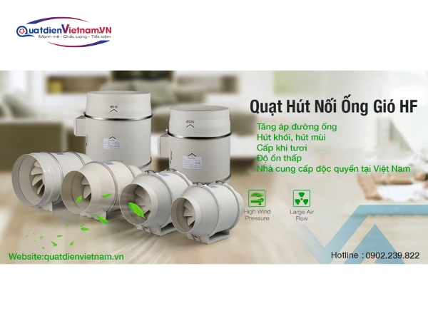 Quạt hút nối ống dùng để hút khói cho các nhà hàng quán ăn và hút khói hàn