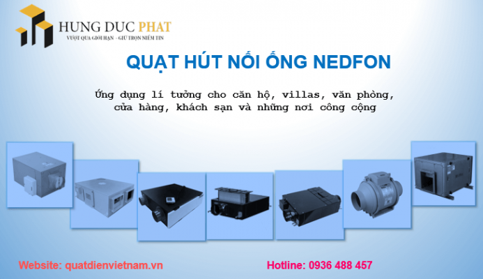 quạt hút công nghiệp Nedfon giá rẻ chất lượng cao quat hut nôi ông Nedfon