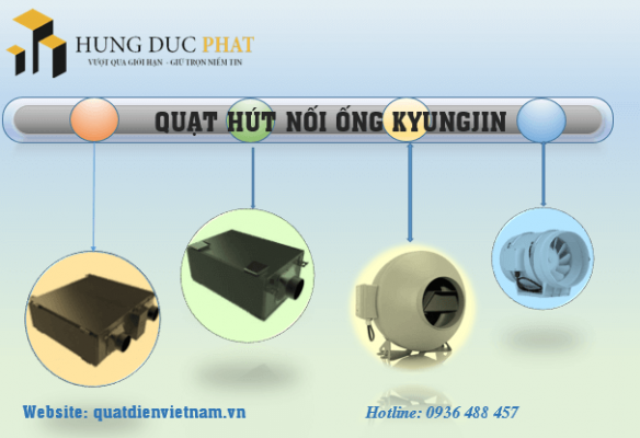 quạt hút nối ống kyung jin giá rẻ độ bền cao, bảo hành chính hãng quat hut nôi ông kyungjin