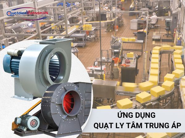 Ứng dụng của quạt ly tâm trung áp