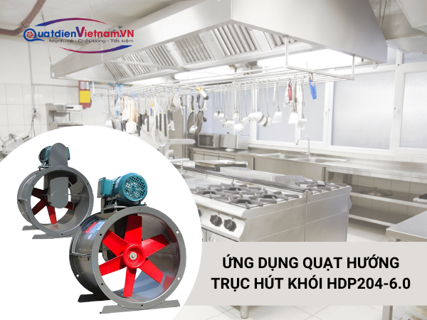 Ứng dụng Quạt hướng trục hút khói HDP204-6.0