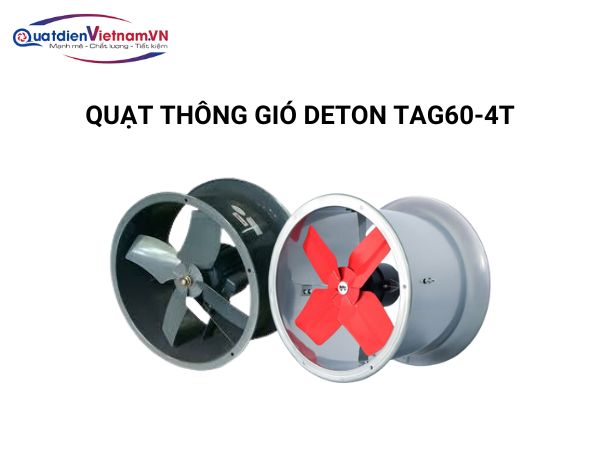 Quạt thông gió Deton TAG60-4T