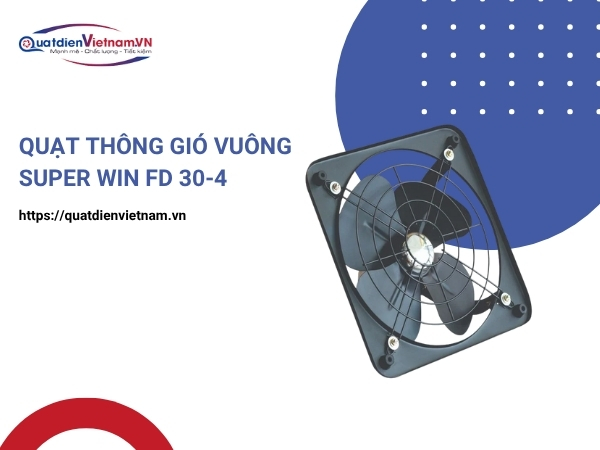 Quạt Thông Gió Vuông FD30-4