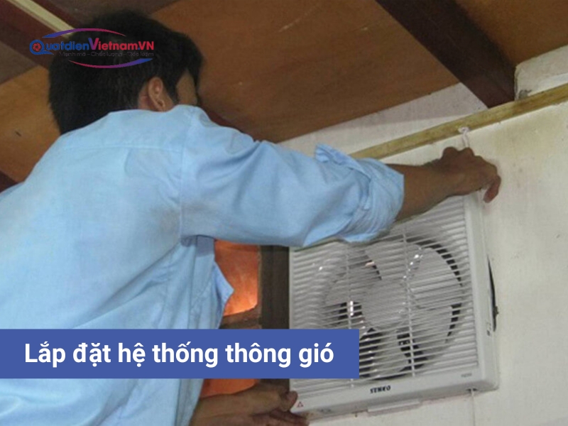 Lắp đặt hệ thống thông gió nối ống