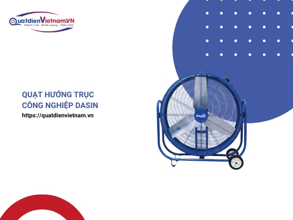 Quạt hướng trục công nghiệp Dasin