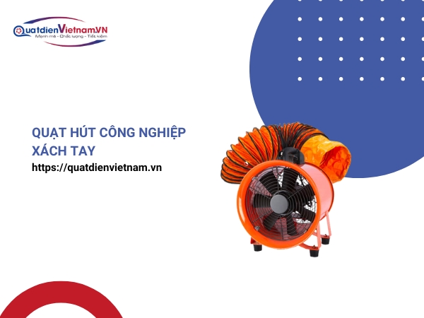 Quạt hút công nghiệp xách tay