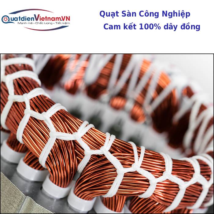 quat san cong nghiep cam ket 100% day dong